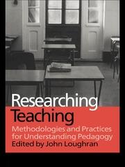 Researching Teaching: Methodologies and Practices for Understanding Pedagogy book cover