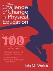The Challenge of Change in Physical Education book cover
