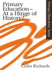 Primary Education at a Hinge of History book cover
