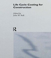 Life Cycle Costing for Construction book cover
