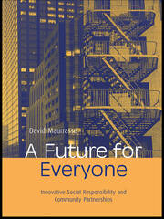 A Future for Everyone: Innovative Social Responsibility and Community Partnerships book cover