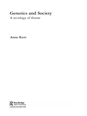 Genetics and Society: A Sociology of Disease book cover