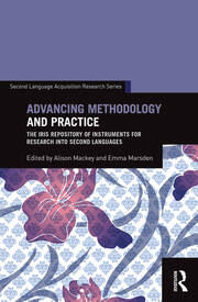 Advancing Methodology and Practice: The IRIS Repository of Instruments for Research into Second Languages book cover