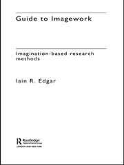 A Guide to Imagework: Imagination-Based Research Methods book cover