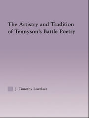The Artistry and Tradition of Tennyson's Battle Poetry book cover