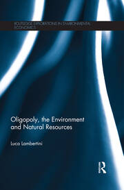 Oligopoly, the Environment and Natural Resources book cover