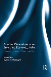 External Dimension of an Emerging Economy, India: Essays in Honour of Sunanda Sen book cover