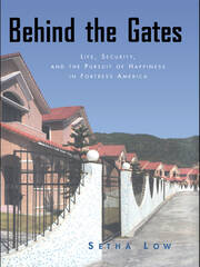 Behind the Gates: Life, Security, and the Pursuit of Happiness in Fortress America book cover