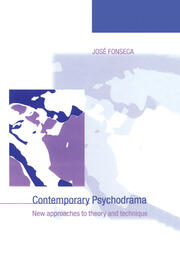 Contemporary Psychodrama: New Approaches to Theory and Technique book cover