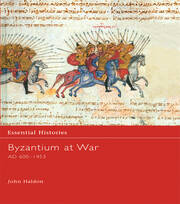 Byzantium at War AD 600-1453 book cover