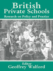 British Private Schools: Research on Policy and Practice book cover