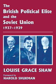 The British Political Elite and the Soviet Union book cover