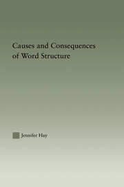 Causes and Consequences of Word Structure book cover