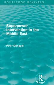 Superpower Intervention in the Middle East (Routledge Revivals) book cover
