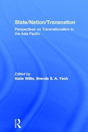State/Nation/Transnation: Perspectives on Transnationalism in the Asia Pacific book cover