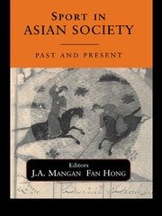 Sport in Asian Society: Past and present book cover