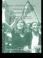 Euro-Mediterranean Relations After September 11: International, Regional and Domestic Dynamics book cover