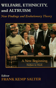 Welfare, Ethnicity and Altruism: New Data and Evolutionary Theory book cover