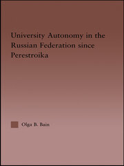 University Autonomy in Russian Federation Since Perestroika book cover