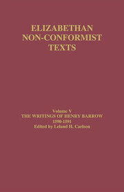 The Writings of Henry Barrow, 1590-91 book cover