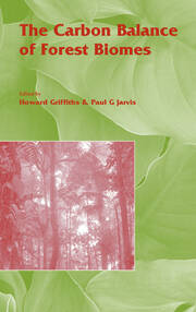 The Carbon Balance of Forest Biomes: Vol 57 book cover