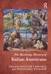 The Routledge History of Italian Americans book cover