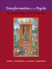 Transformation of the Psyche: The Symbolic Alchemy of the Splendor Solis book cover