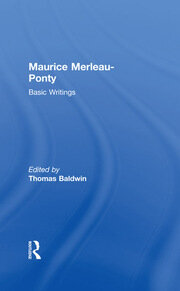 Maurice Merleau-Ponty: Basic Writings book cover
