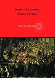 Managing Global Legal Systems: International Employment Regulation and Competitive Advantage book cover