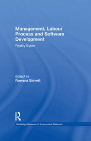 Management, Labour Process and Software Development: Reality Bites book cover