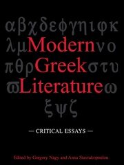 Modern Greek Literature: Critical Essays book cover