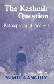 The Kashmir Question: Retrospect and Prospect book cover