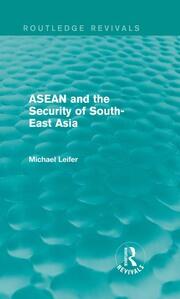 ASEAN and the Security of South-East Asia (Routledge Revivals) book cover