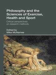 Philosophy and the Sciences of Exercise, Health and Sport: Critical Perspectives on Research Methods book cover