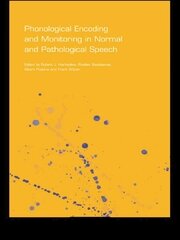 Phonological Encoding and Monitoring in Normal and Pathological Speech book cover