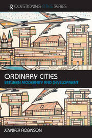 Ordinary Cities: Between Modernity and Development book cover