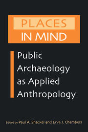 Places in Mind: Public Archaeology as Applied Anthropology book cover