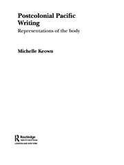 Postcolonial Pacific Writing: Representations of the Body book cover