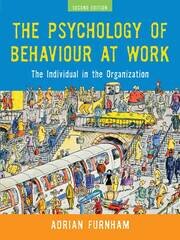The Psychology of Behaviour at Work: The Individual in the Organization book cover