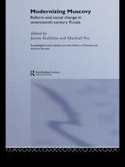 Modernizing Muscovy: Reform and Social Change in Seventeenth-Century Russia book cover