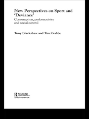 New Perspectives on Sport and 'Deviance': Consumption, Peformativity and Social Control book cover