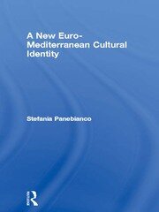 A New Euro-Mediterranean Cultural Identity book cover