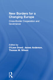 New Borders for a Changing Europe: Cross-Border Cooperation and Governance book cover