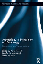 Archaeology in Environment and Technology: Intersections and Transformations book cover