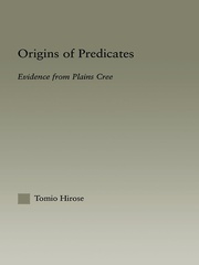 Origins of Predicates: Evidence from Plains Cree book cover