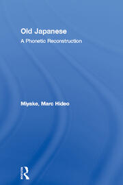 Old Japanese: A Phonetic Reconstruction book cover