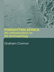Forgotten Africa: An Introduction to its Archaeology book cover