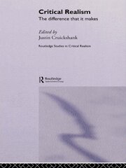 Critical Realism: The Difference it Makes book cover
