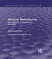 Bizarre Behaviours: Boundaries of Psychiatric Disorder book cover