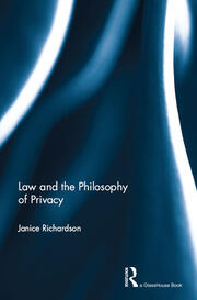 Law and the Philosophy of Privacy book cover